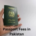 Passport Fees in Pakistan
